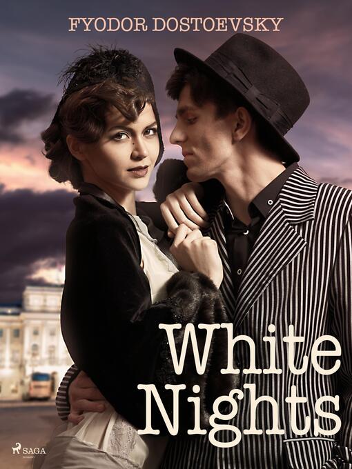 Title details for White Nights by Fyodor Dostoevsky - Available